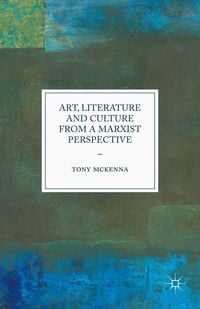 Produktbild: Art, Literature and Culture from a Marxist Perspective