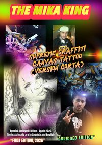 Produktbild: Graffiti Supreme Canvas Tattoo Versi&oacute;n Corta The Mika King