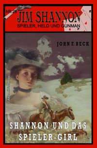 Produktbild: JIM SHANNON Band 26: Shannon und das Spieler-Girl