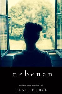 Produktbild: Nebenan (Ein spannender Chloe Fine Psycho-Thriller - Buch 1)