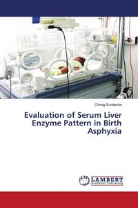 Produktbild: Evaluation of Serum Liver Enzyme Pattern in Birth Asphyxia