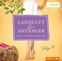 Produktbild: Landluft f&uuml;r Anf&auml;nger, Folge 11: Gro&szlig;e weite Welt