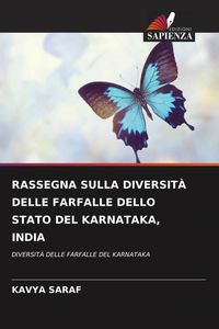 Produktbild: Rassegna Sulla Diversit&agrave; Delle Farfalle Dello Stato Del Karnataka, India