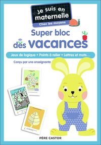 Produktbild: Je suis en maternelle - Super bloc des vacances - Chez les moyens