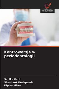 Produktbild: Kontrowersje w periodontologii
