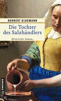 Produktbild: Die Tochter des Salzh&auml;ndlers