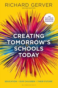 Produktbild: Gerver, R: Creating Tomorrow's Schools Today