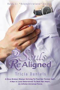 Produktbild: Souls ReAligned: Book 2 of the Bound4Ireland Series