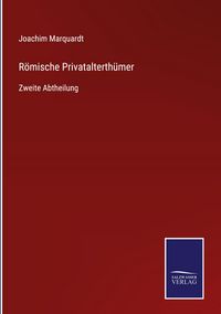 Produktbild: R&ouml;mische Privatalterth&uuml;mer