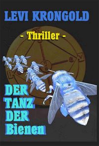 Produktbild: Der Tanz der Bienen