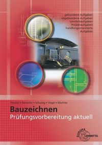 Produktbild: Pr&uuml;fungsvorbereitung aktuell Bauzeichnen