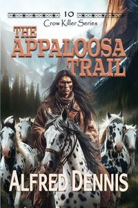 Produktbild: The Appaloosa Trail