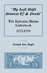 Produktbild: My Last Shift Betwixt Us and Death
