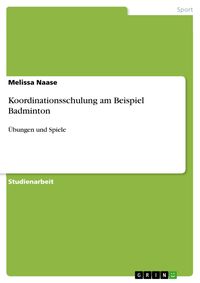 Produktbild: Koordinationsschulung am Beispiel Badminton