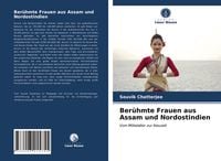 Produktbild: Ber&uuml;hmte Frauen aus Assam und Nordostindien
