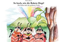 Produktbild: So hoch, wie die Rakete fliegt!