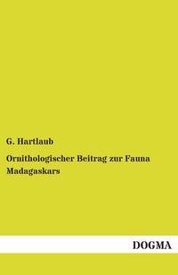 Produktbild: Ornithologischer Beitrag zur Fauna Madagaskars