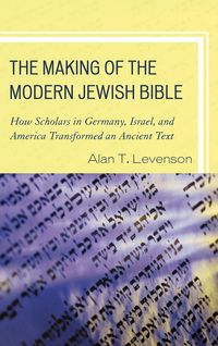 Produktbild: The Making of the Modern Jewish Bible