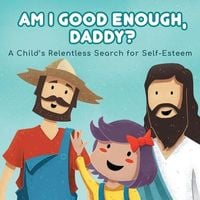 Produktbild: Am I good enough, Daddy?
