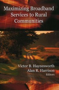 Produktbild: Maximizing Broadband Services to Rural Communities