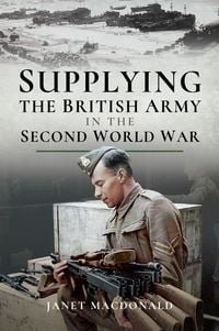 Produktbild: Supplying the British Army in the Second World War