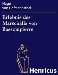 Produktbild: Erlebnis des Marschalls von Bassompierre