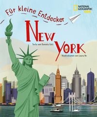 Produktbild: New York f&uuml;r kleine Entdecker. Reisef&uuml;hrer f&uuml;r Kinder