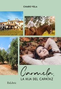Produktbild: Carmela, la hija del capataz
