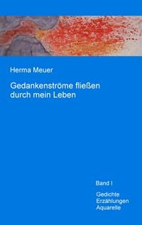 Produktbild: Gedankenstr&ouml;me flie&szlig;en durch mein Leben