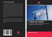 Produktbild: A Trap Do Congo