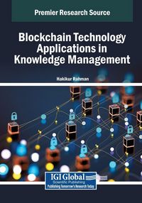 Produktbild: Blockchain Technology Applications in Knowledge Management