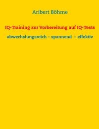 Produktbild: IQ-Training zur Vorbereitung auf IQ-Tests