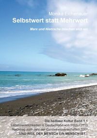 Produktbild: Marx und Nietzsche mischen sich ein - Die heillose Kultur - Band 1.1