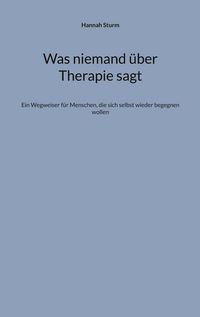 Produktbild: Was niemand &uuml;ber Therapie sagt
