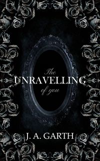 Produktbild: The Unravelling Of You