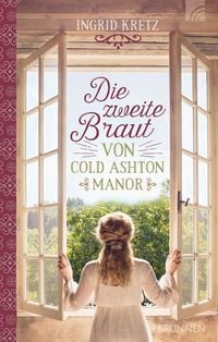 Produktbild: Die zweite Braut von Cold Ashton Manor