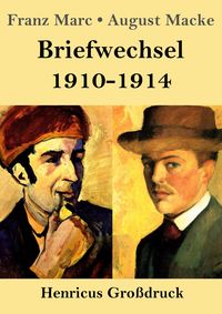 Produktbild: Briefwechsel 1910-1914 (Gro&szlig;druck)