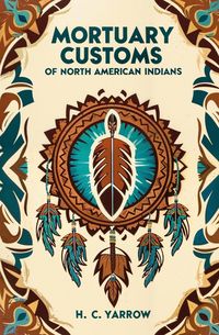 Produktbild: Mortuary Customs of North American Indians