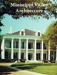 Produktbild: Mississippi Valley Architecture