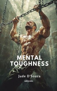Produktbild: Mental Toughness | A blueprint