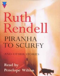 Produktbild: Rendell, R: Piranha To Scurfy And Other Stories