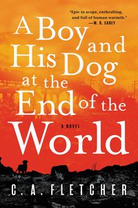 Produktbild: A Boy and His Dog at the End of the World
