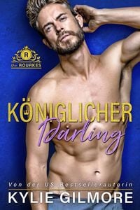 Produktbild: K&ouml;niglicher Darling (Die Rourkes aus Villroy 3)