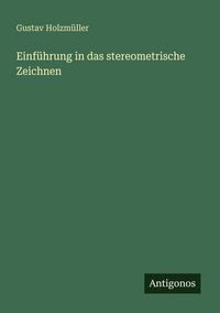 Produktbild: Einf&uuml;hrung in das stereometrische Zeichnen