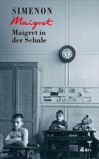 Bild vom Artikel Maigret in der Schule vom Autor Georges Simenon