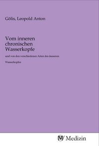 Produktbild: Vom inneren chronischen Wasserkopfe