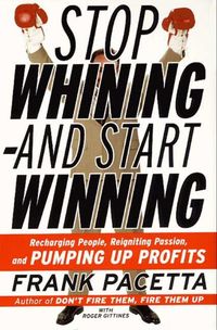 Produktbild: Stop Whining--and Start Winning