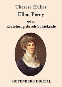Produktbild: Ellen Percy oder Erziehung durch Schicksale