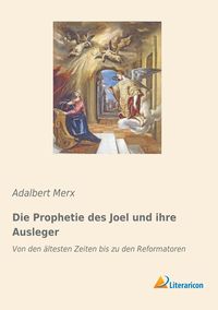 Produktbild: Die Prophetie des Joel und ihre Ausleger