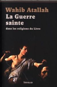 Produktbild: La guerre sainte dans les religions du Livre